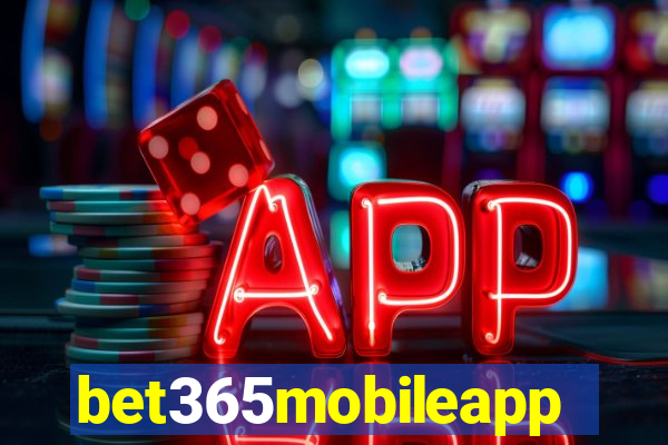 bet365mobileapp