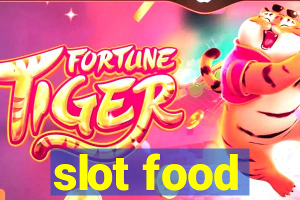 slot food