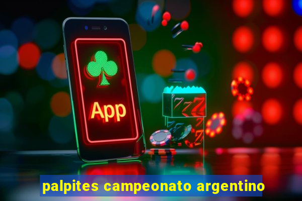 palpites campeonato argentino