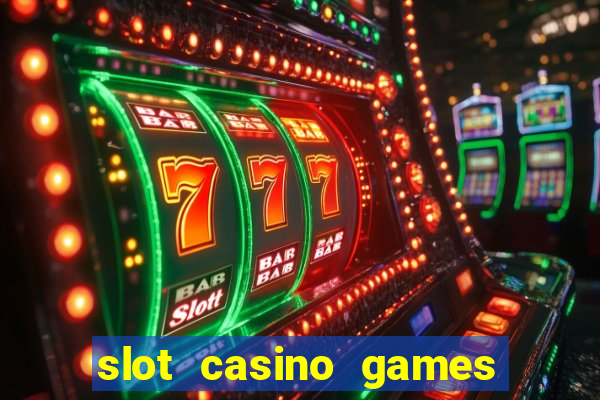 slot casino games for free