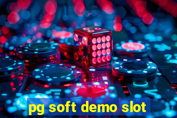 pg soft demo slot