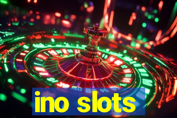 ino slots