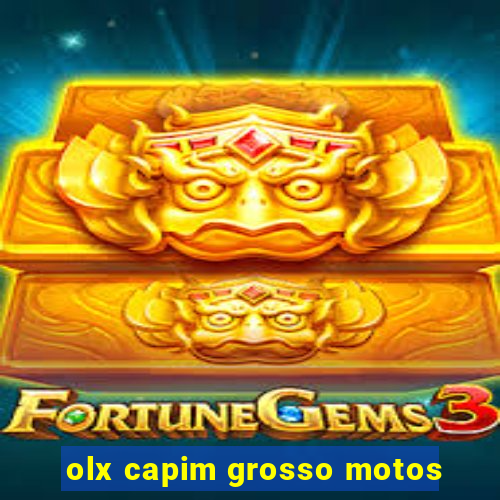 olx capim grosso motos