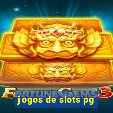 jogos de slots pg