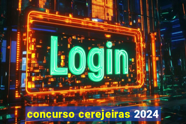 concurso cerejeiras 2024