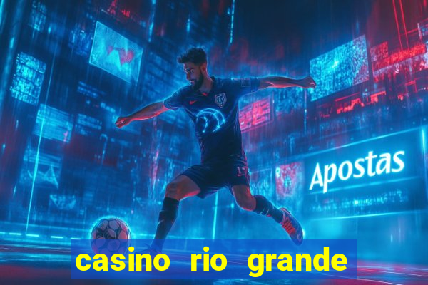 casino rio grande do sul