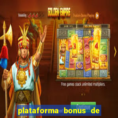 plataforma bonus de boas vindas