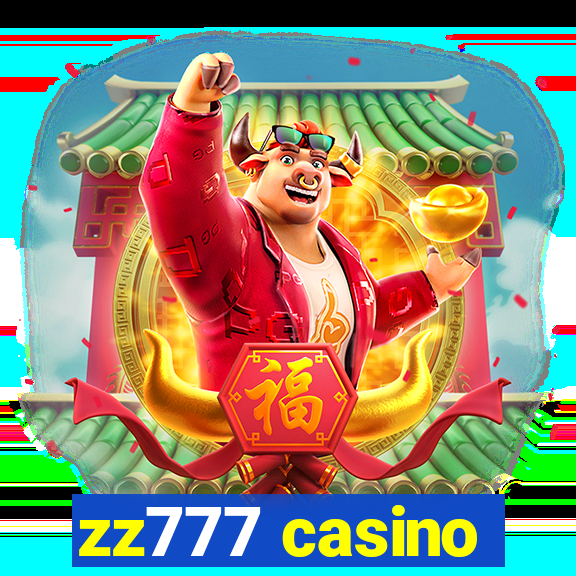 zz777 casino