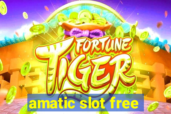 amatic slot free