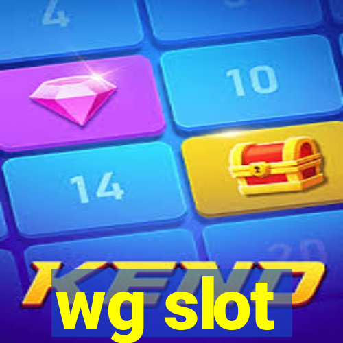 wg slot