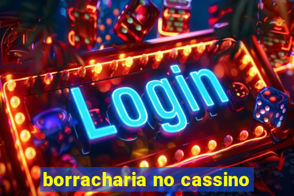 borracharia no cassino