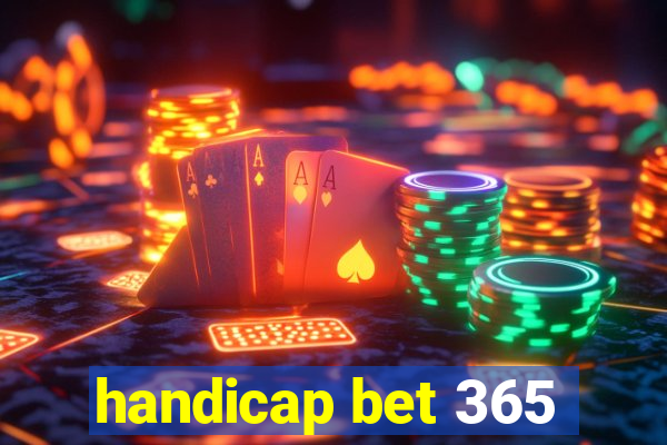 handicap bet 365