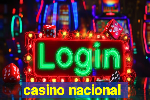 casino nacional