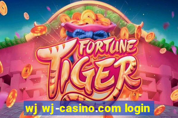 wj wj-casino.com login