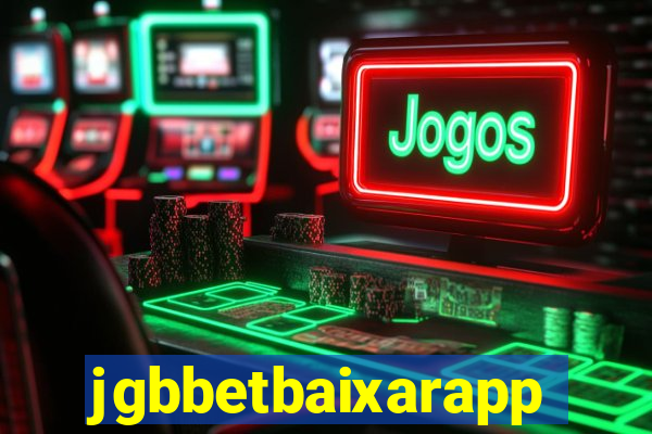 jgbbetbaixarapp