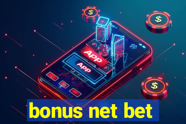 bonus net bet