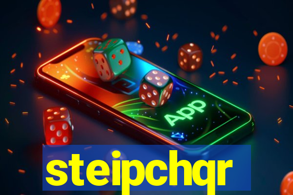 steipchqr