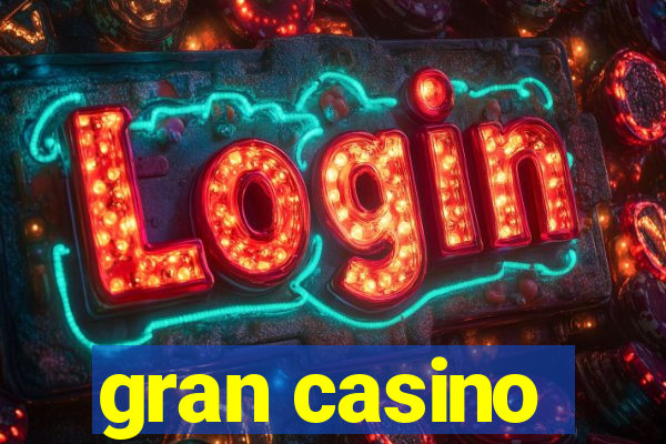 gran casino