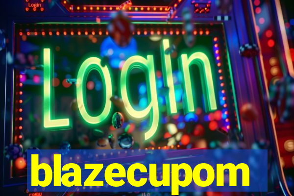 blazecupom