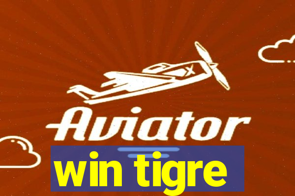 win tigre