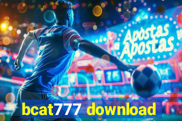 bcat777 download