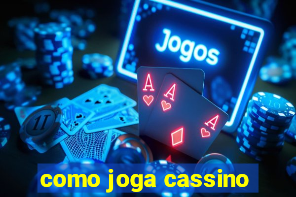 como joga cassino