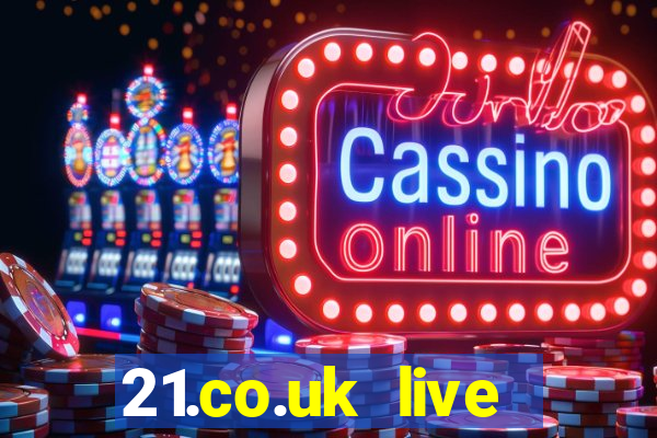 21.co.uk live casino show