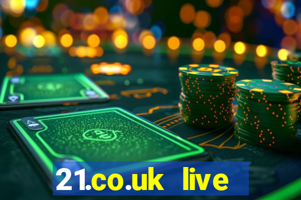 21.co.uk live casino show