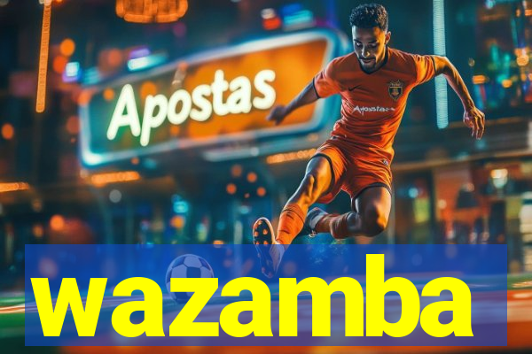 wazamba