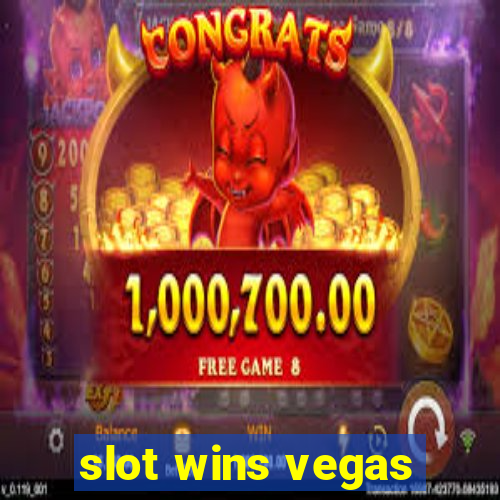 slot wins vegas