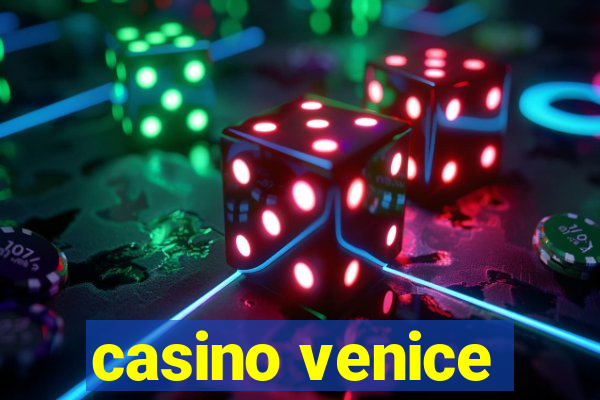 casino venice