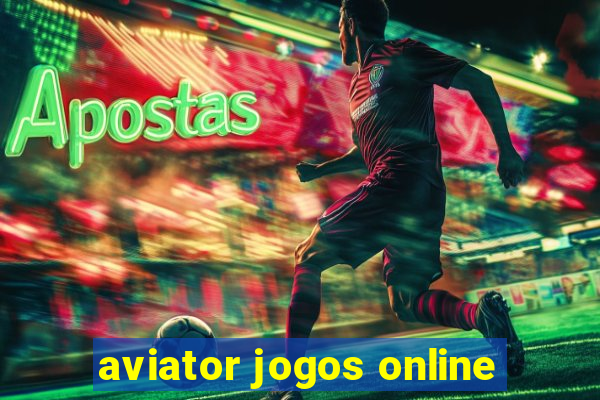 aviator jogos online