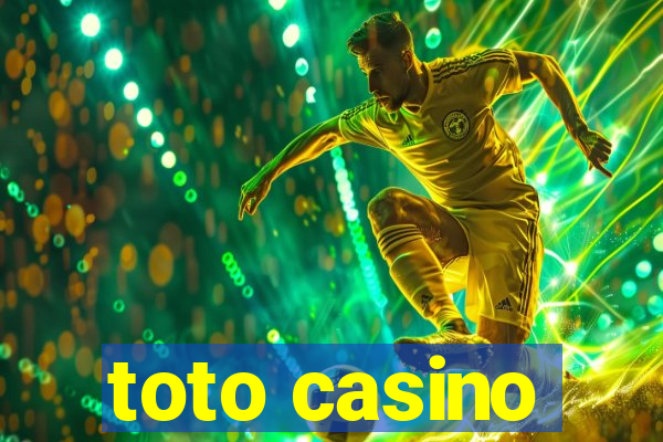 toto casino