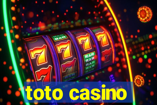 toto casino