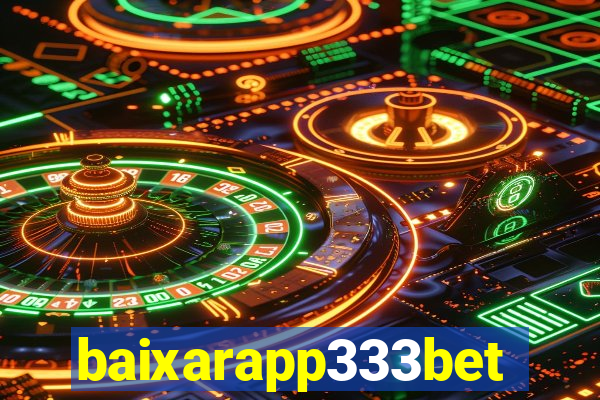 baixarapp333bet