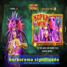 borborema significado