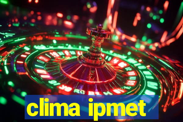 clima ipmet