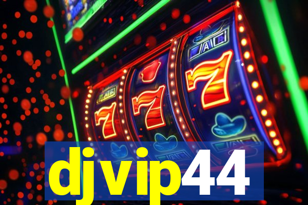 djvip44