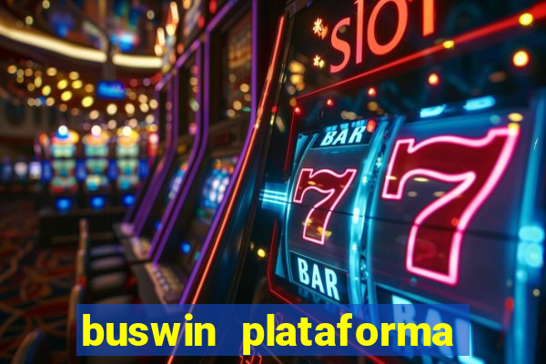 buswin plataforma de jogos