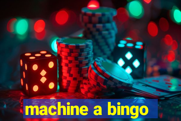 machine a bingo