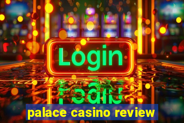 palace casino review