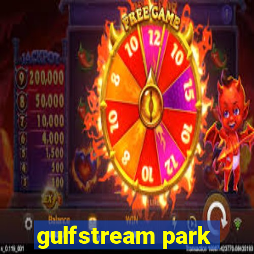 gulfstream park