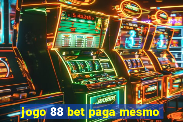 jogo 88 bet paga mesmo