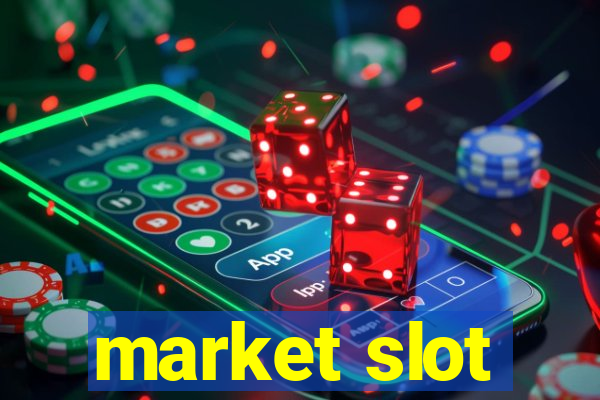 market slot