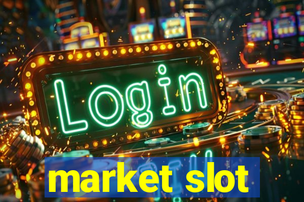 market slot