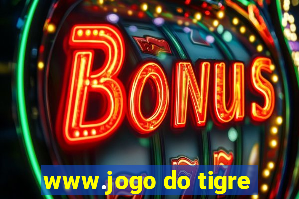 www.jogo do tigre