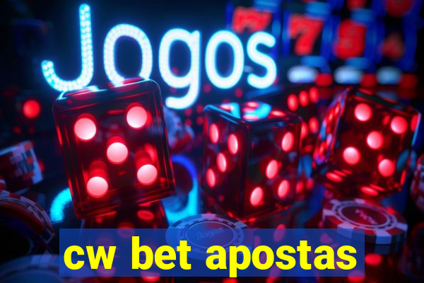 cw bet apostas