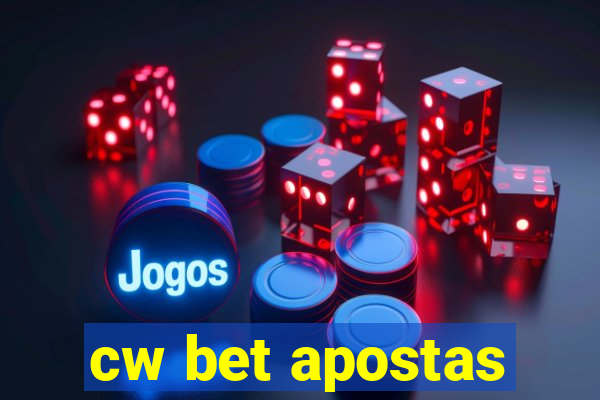 cw bet apostas