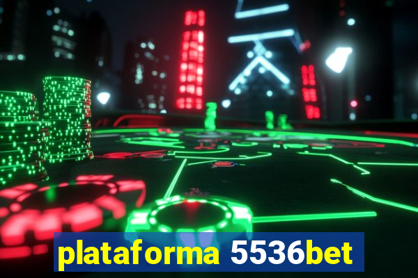 plataforma 5536bet