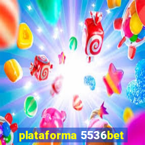 plataforma 5536bet